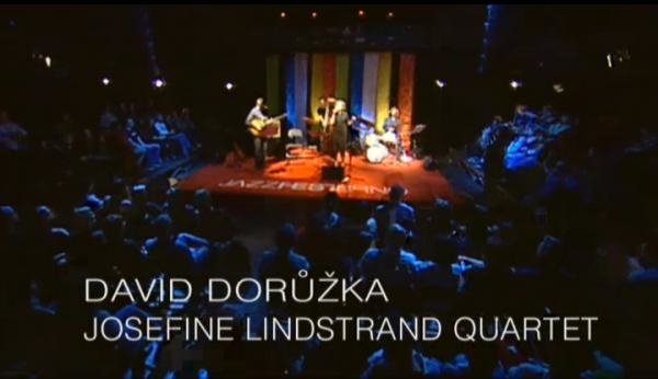 David Dorůžka - Josefine Lindstrand Quartet